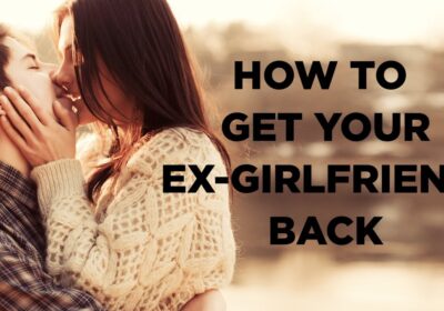 How-to-get-girlfriend-back