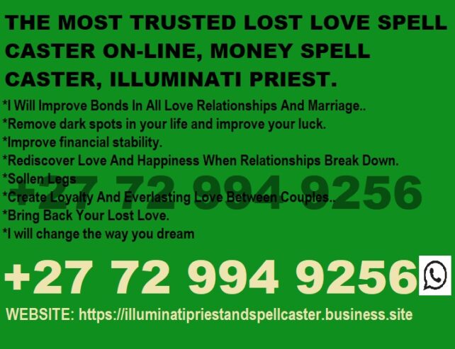 LOVE SPELLS +27 72 994 9256 SANGOMA/SPIRITUAL TRADITIONAL HEALER.. IN MANZINI, DUNKIRK, LONDON SPIRITUAL HEALER IN NORTH CAROLINA RALEIGH, TENNESSEE NASHVILLE