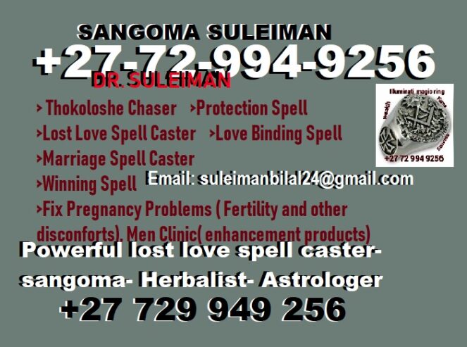 LOVE SPELLS +̲2̲7̲7̲2̲9̲9̲4̲9̲2̲5̲6̲ BRING BACK LOVER … SANGOMA IN ATTERIDGEVILLE, BOULOGNE, VIENNA SPIRITUAL HEALER IN TEXAS AUSTIN, VIRGINIA RICHMOND