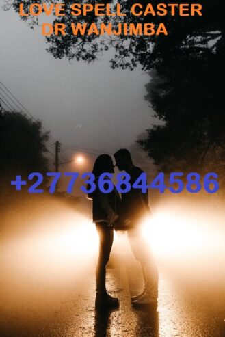 bring back your lost lover in 2 days guarantee call now DRWANJIMBA +27736844586